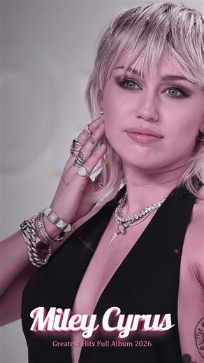 Full Album Miley Cyrus Greatest Hits 2026 – Wrecking Ball