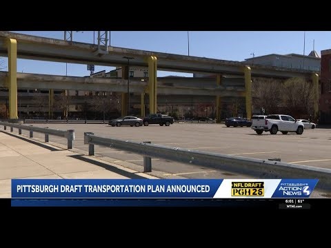 Pittsburgh's NFL Draft transportation plan: PRT schedules, phased road closures & parking