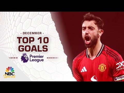 Top 10 Premier League goals of December 2025 | NBC Sports