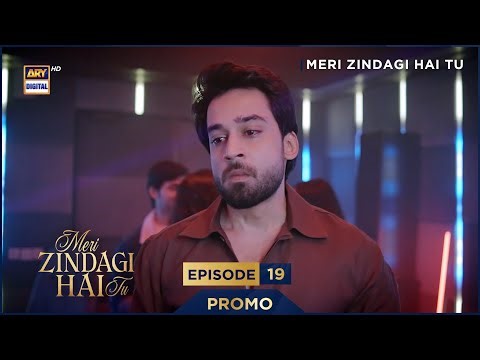 Meri Zindagi Hai Tu Episode 19 | Promo | Hania Aamir | Bilal Abbas | ARY Digital