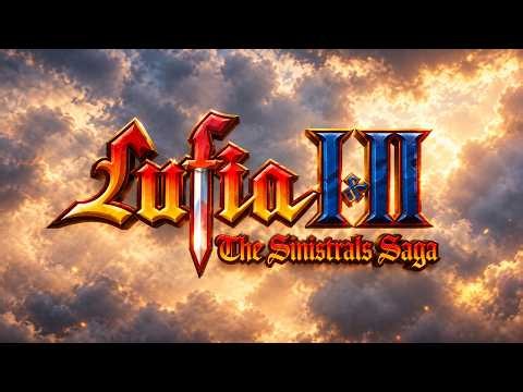 Lufia 1 and 2 The Sinistrals Saga - Announcement Trailer