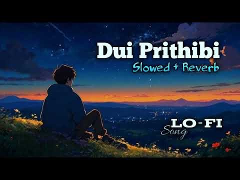 "Dui Prithibi" lo-fi song with this Slowed + Reverb edit. 🎧...more