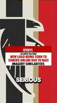 Atlanta Falcons Catching Heat For New Logo Due To Similarities Of Nazi Imagery
