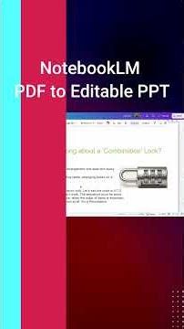 How to Convert NotebookLM PDF Slides to Editable PowerPoint