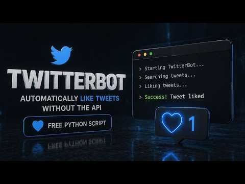 Twitterbot - Automatically LIKE Tweets Without The API | Free Python Script