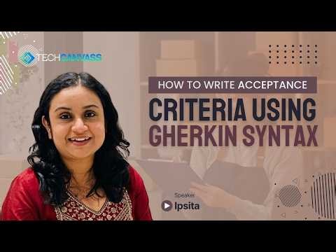 How to Write Acceptance Criteria Using Gherkin Syntax | Given, When, Then Explained