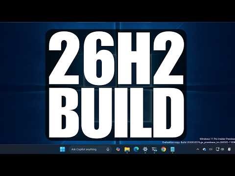 Windows 11 26H2 Build 26300.8376: New File Explorer, Touchpad Changes + Enable Hidden Features