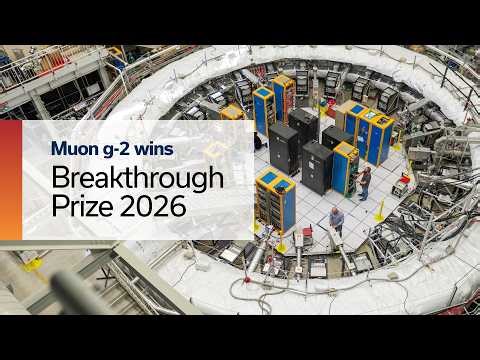 Muon g-2 wins Breakthrough Prize in Fundamental Physics