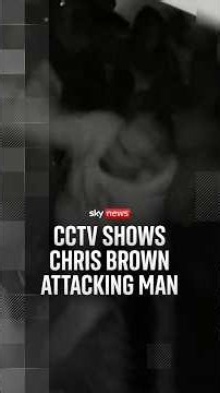 CCTV shows Chris Brown attacking man with bottle
