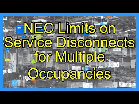 NEC Limits on Service Disconnects for Multiple Occupancies
