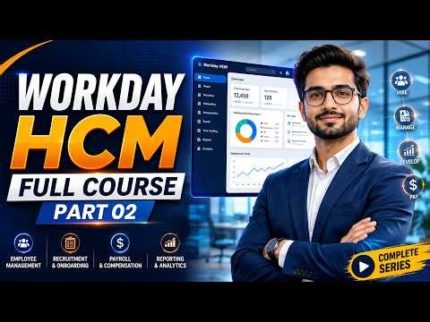 Workday HCM Full Course | Workday Architecture Explained | Class 2 | Beginner to Advanced | ZebLearn