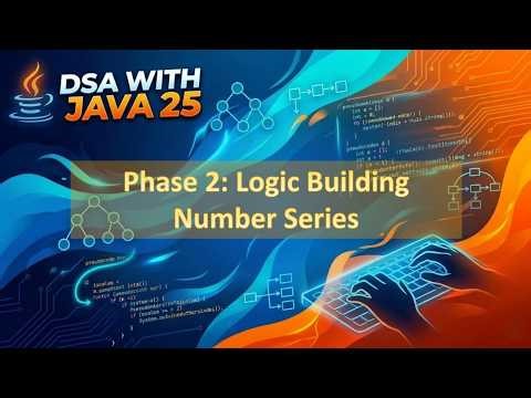 Logic Building - Number Series | Java25