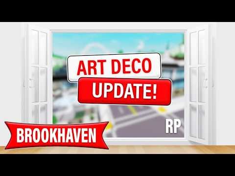 Roblox Brookhaven 🏡RP ✨ ART DECO ✨ UPDATE