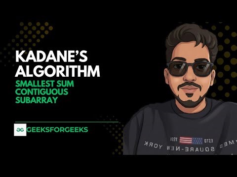 Smallest Sum Contiguous Subarray | Kadane’s Algorithm Variant Explained
