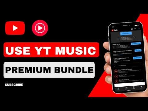 How to Use YouTube Music Premium Bundle !