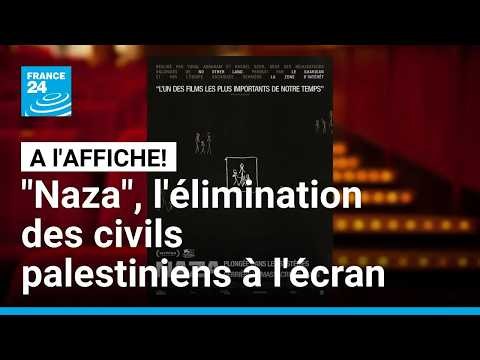 "Naza" : le documentaire choc sur les frappes de l'armée israélienne à Gaza • FRANCE 24