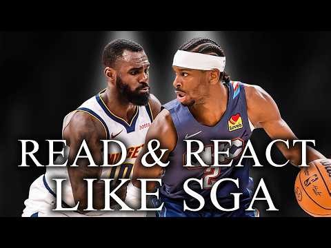 How To Read A Defense Before It Reads You (Shai Gilgeous-Alexander Breakdown)