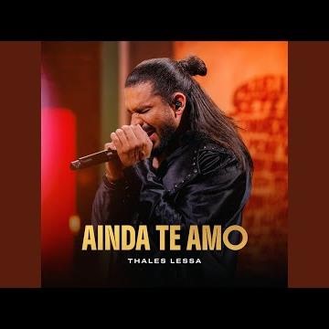 Ainda Te Amo (Ao Vivo)