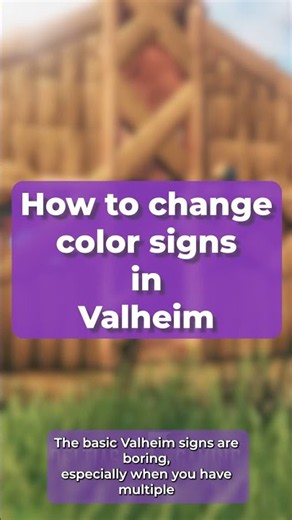 This is how you can change the color of your signs in Valheim