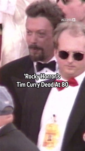 'Rocky Horror' Star Tim Curry Deat at 80