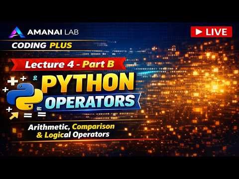 Live Lecture 4 – Part B 🔥 FAANG Asked Coding + Python Operators 🚀#AmanAILab #Python #CodingInterview