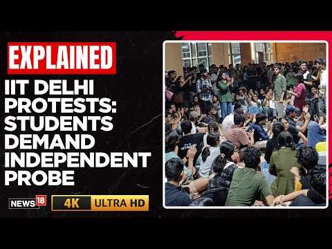 IIT Delhi Protests | Students Demand Probe and Systemic Overhaul | Candle March Delhi | N18V
