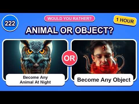 Would You Rather? 222 Hard Choices (1 Hour) – Pick Your Side! 🤔