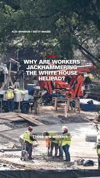 Why are workers jackhammering the White House helipad?