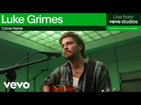 Luke Grimes - Come Home | Live From Vevo Studios