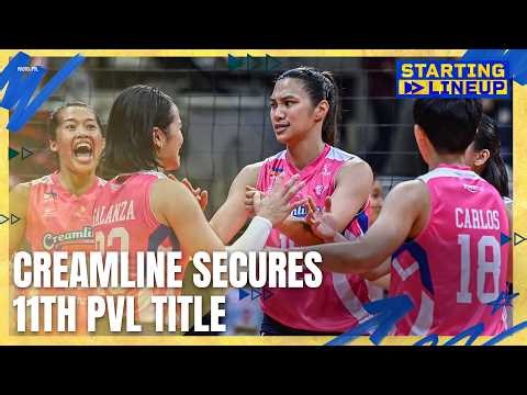 Creamline secures 11th PVL title | STARTING LINEUP | HIGHLIGHTS