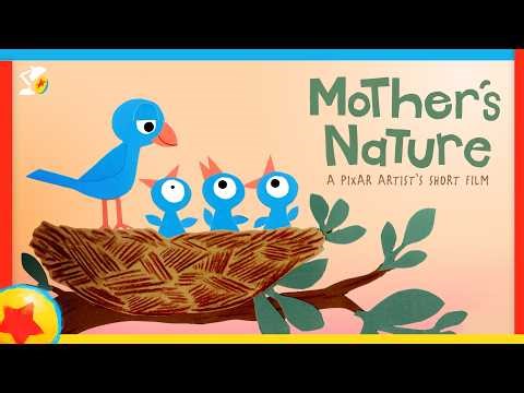 Pixar Artist Short: Mother's Nature