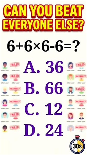 99% FAIL! 😱 Can You Solve This Viral Math Problem? (6+6×6-6) #quiz #brainteaser