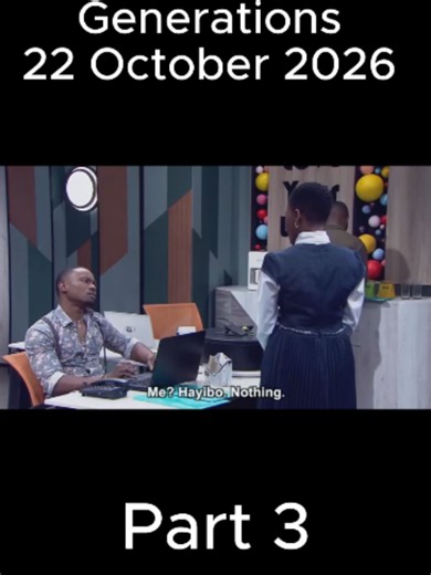 Generations The Legacy Octomber 22 2026 Full Episode #generations #sabc1
