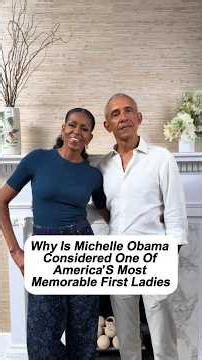 Why Is Michelle Obama Considered One Of America's Most Memorable First Ladies? #celebrity #hollywood