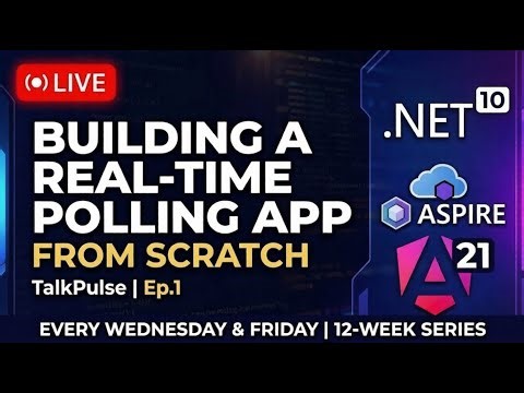 Building a Real-Time Live Polling App From Scratch — .NET 10 + Aspire + Angular 21 | TalkPulse Ep.1
