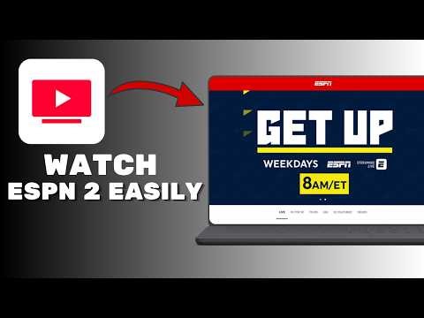 How to Watch ESPN2 on YouTube TV