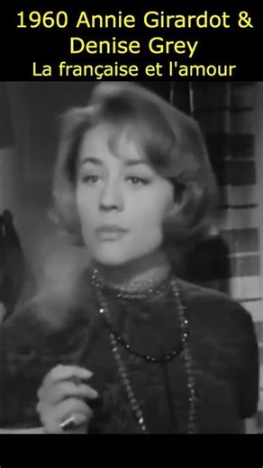La Française et l’amour (1960) – Annie Girardot & Denise Grey, cinéma français