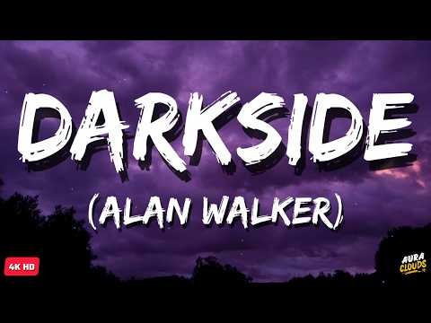 Darkside - Alan Walker feat. AuRa & Tomine Harket, MV (Lyrics) Song By @auraclouds