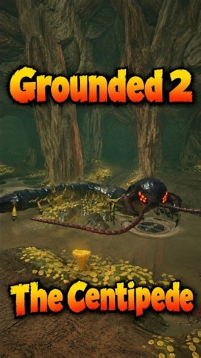 Grounded 2: The Centipede "Skritch"