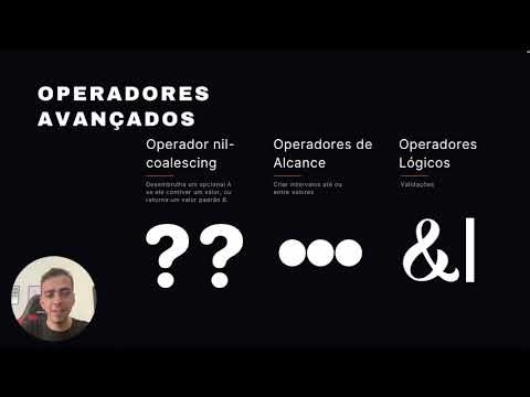 Swift Aula 6: Operadores avançados