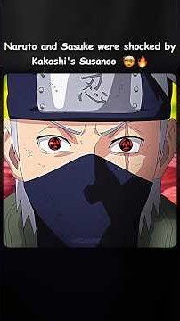 Naruto and Sasuke Were shocked by Kakashi's Susano 🤯🥵