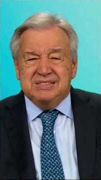 WATCH: UN Secretary-General’s Powerful New Year Message: “Choose People & Planet Over Pain” | AC15