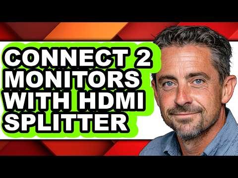 How to Connect 2 Monitors with Hdmi Splitter - Full Guide