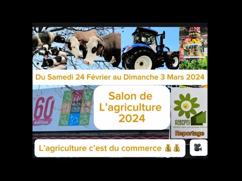 AEBCPEV : Salon de L’Agriculture 2024, reportage AEBCPEV
