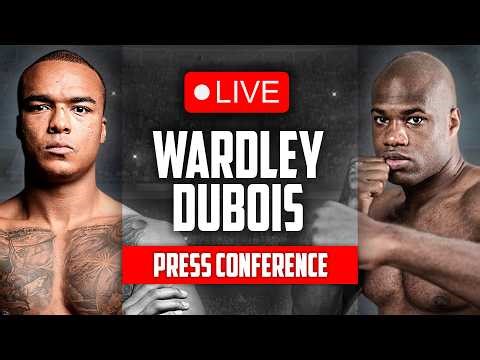 Fabio Wardley vs. Daniel Dubois • LIVE FINAL PRESS CONFERENCE | DAZN Boxing