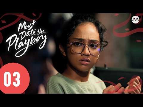 Must Date The Playboy! EP3 | Tamil Web Series