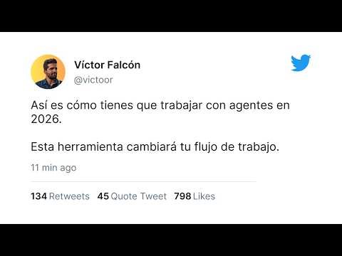 La herramienta definitiva para trabajar con agentes en 2026