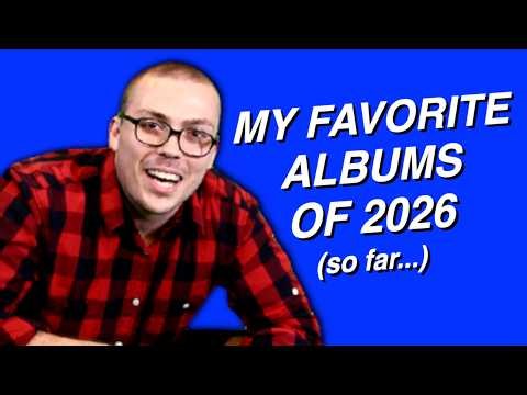 Best Albums of 2026 So Far