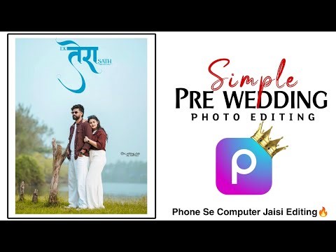 Pre Wedding Photo Editing In Picsart🥰 | Couple Photo Editing In Picsart | Picsart Se Photo Editing🔥