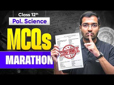 MCQs MARATHON of Class 12 Political Science | All Most Important Objective Questions | CBSE 2026